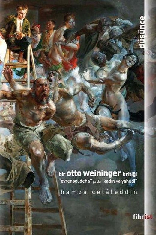 Bir Otto Weinninger Kritiği | Fihrist (e-Kitap)