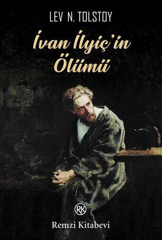 İvan İlyiç'in Ölümü | Remzi Kitabevi (İnce Kapak)