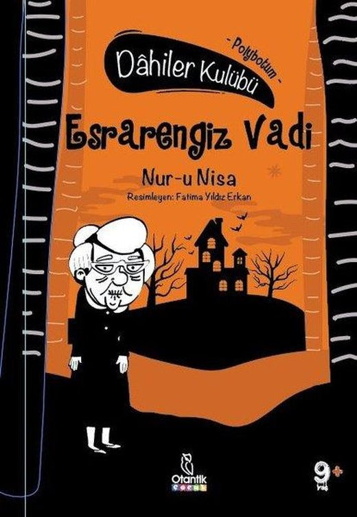 Esrarengiz Vadi Polybotum - Dahiler Kulübü | Otantik Kitap (Ciltli)