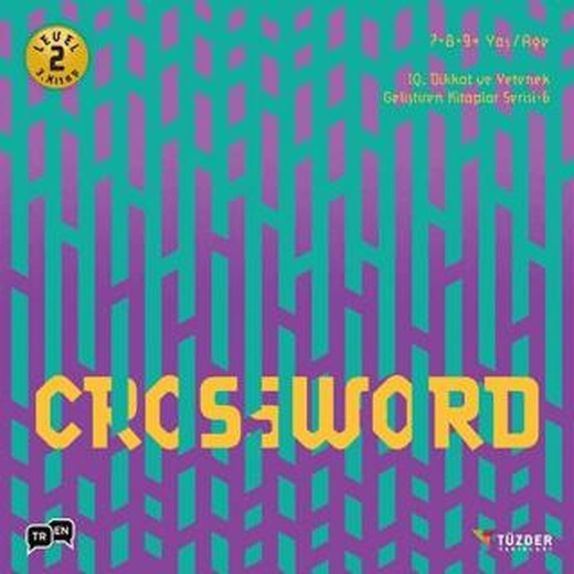 Crossword - IQ Dikkat ve Yetenek Geliştiren Kitaplar Serisi 6 (Level 2) (7-8-9 Yaş) | TÜZDER Yayınları (Ciltsiz)