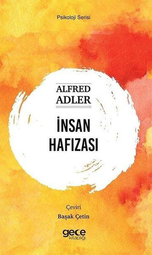 İnsan Hafızası - Psikoloji Serisi | Gece Kitaplığı (İnce Kapak)
