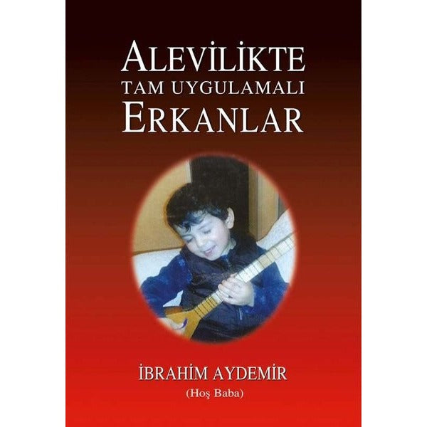 Alevilikte Tam Uygulamalı Erkanlar
