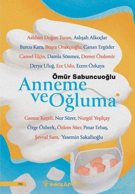 Anneme ve Oğluma | İnkılap Kitabevi (İnce Kapak)