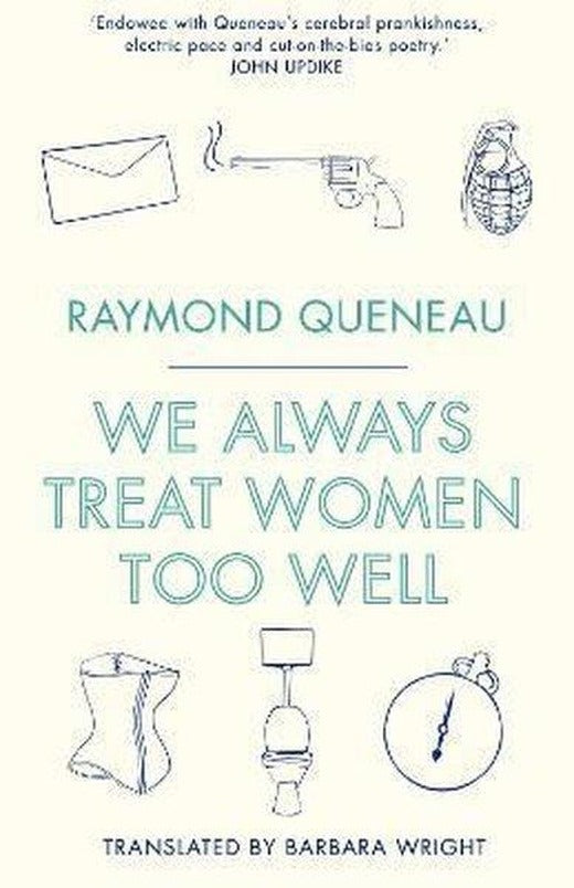 We Always Treat Women Too Well | Alma Books