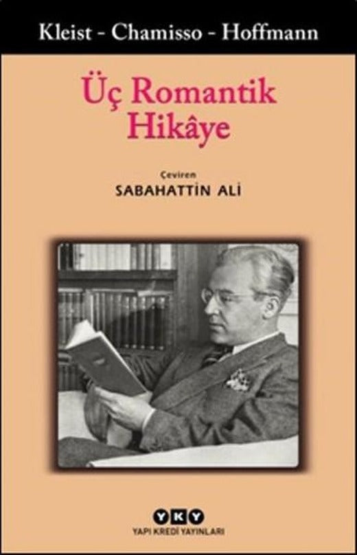 Üç Romantik Hikaye | Yapı Kredi Yayınları (e-Kitap)