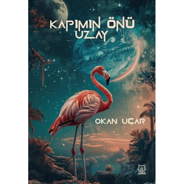 Kapımın Önü Uzay | Luna Yayınları