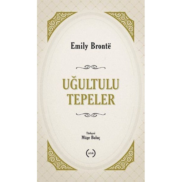 Uğultulu Tepeler | Islık Yayınları (Ciltsiz)