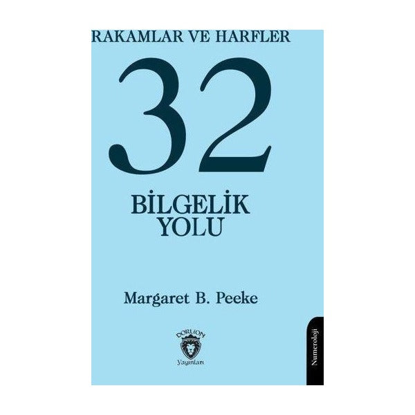 Rakamlar ve Harfler veya Otuz İki Bilgelik Yolu