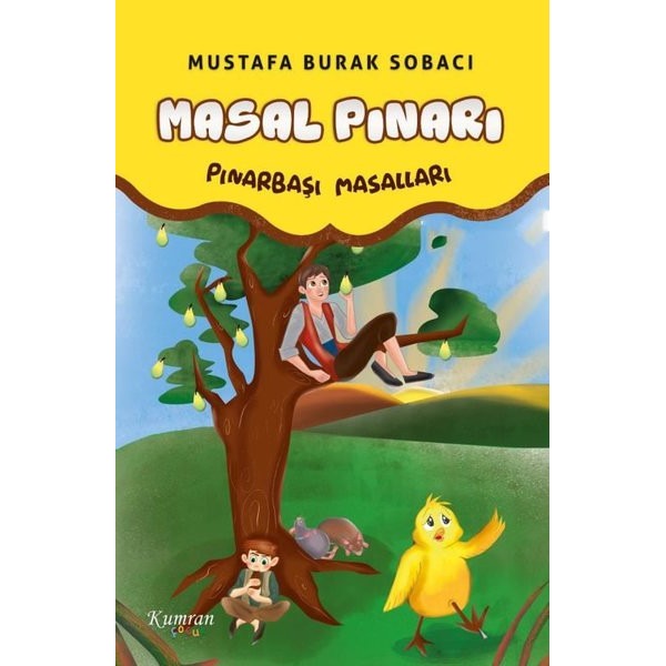 Masal Pınarı - Pınarbaşı Masalları | Kumran Çocuk (İnce Kapak)