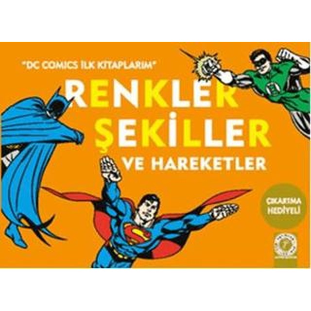 Renkler Şekiller ve Hareketler