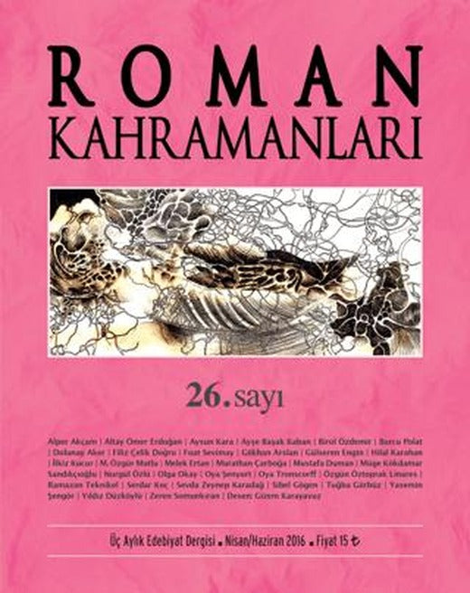 Roman Kahramanları Dergisi Sayı: 26 Nisan-Haziran 2016 | Roman Kahramanları Dergisi (Ciltsiz)