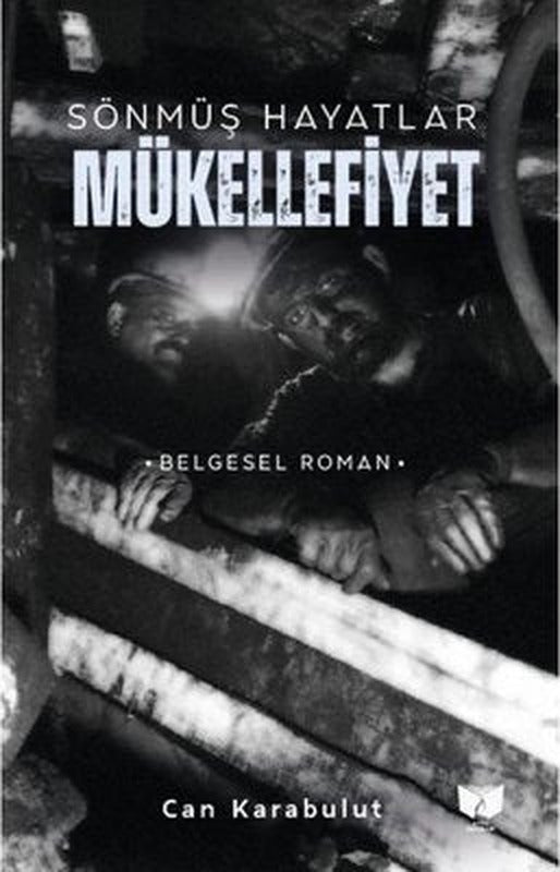 Sönmüş Hayatlar - Mükellefiyet | Ateş Yayınları