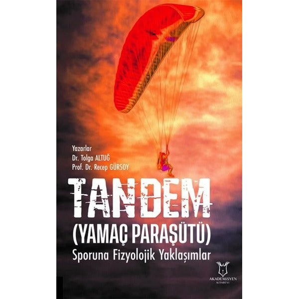 Tandem Sporuna Fizyolojik Yaklaşımlar