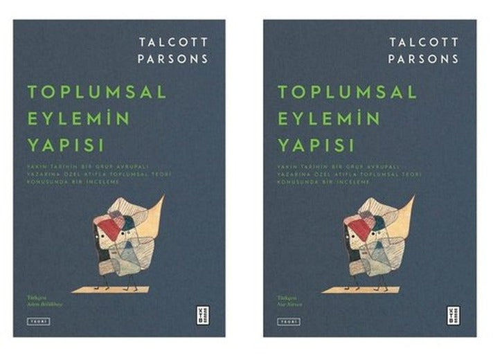 Toplumsal Eylemin Yapısı Seti - 2 Kitap Takım | Ketebe Yayınları