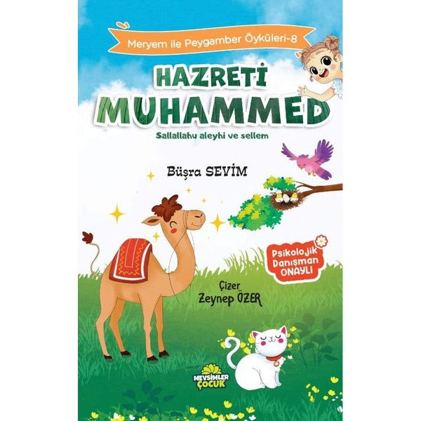 Hazreti Muhammed Sallallahu Aleyhi ve sellem - Meryem İle Peygamber Öyküleri 7 | Mevsimler Çocuk (İnce Kapak)