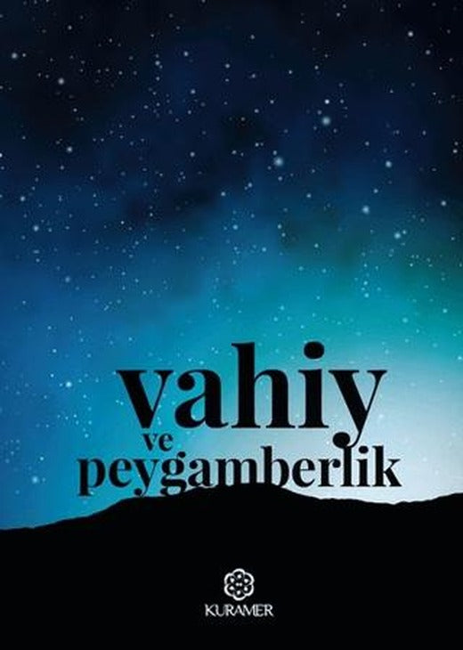 Vahiy ve Peygamberlik