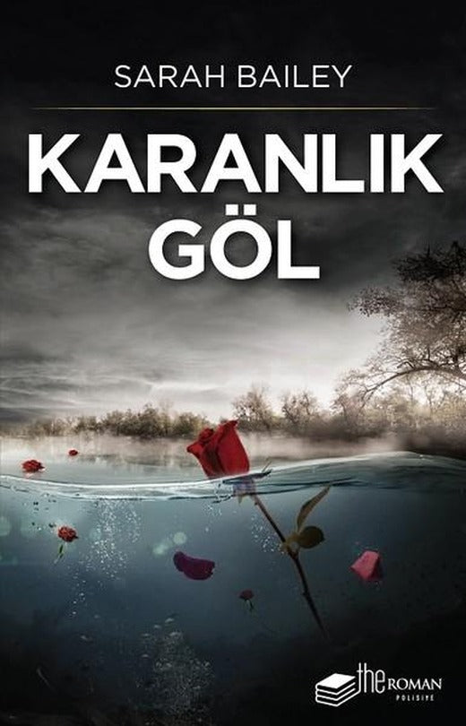 Karanlık Göl | The Roman (e-Kitap)