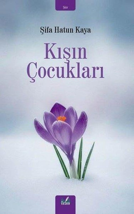 Kışın Çocukları | İzan Yayıncılık (İnce Kapak)