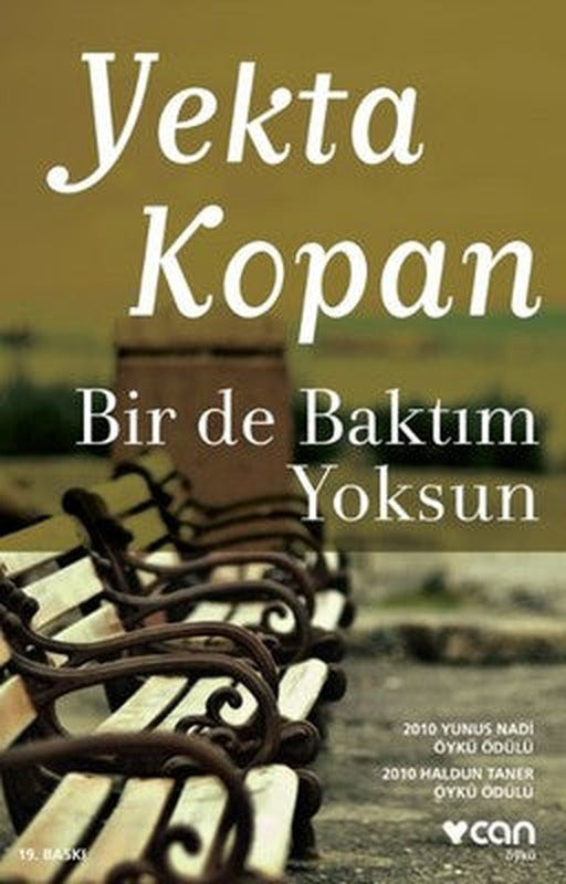 Bir de Baktım Yoksun | Can Yayınları - Öykü Dizisi (İnce Kapak)