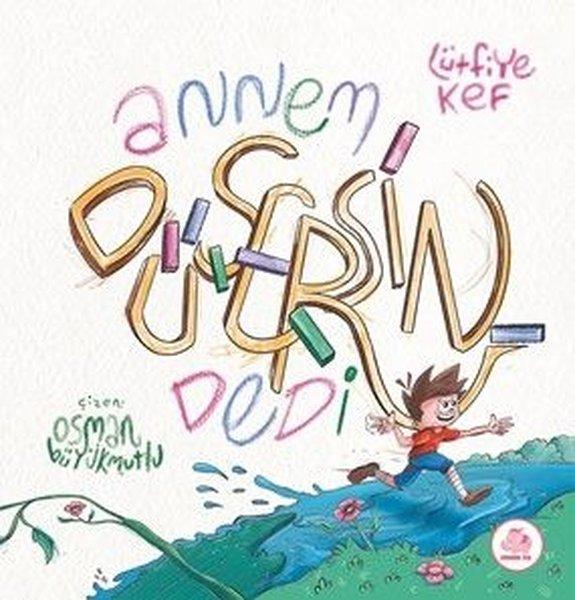 Annem Düşersin Dedi | Pembe Fil Yayınları (Ciltli) - Resim 1