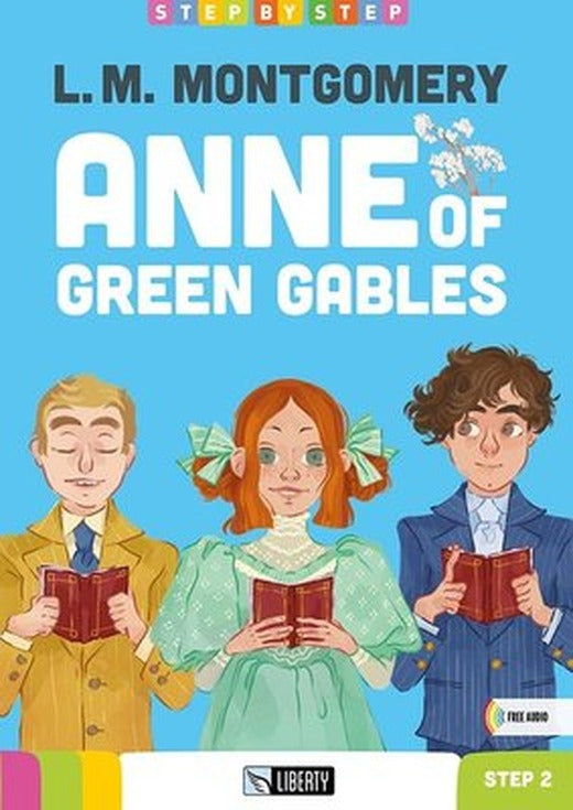 Anne of Green Gables (Step By Step) A1.2 | Liberty (İnce Kapak)