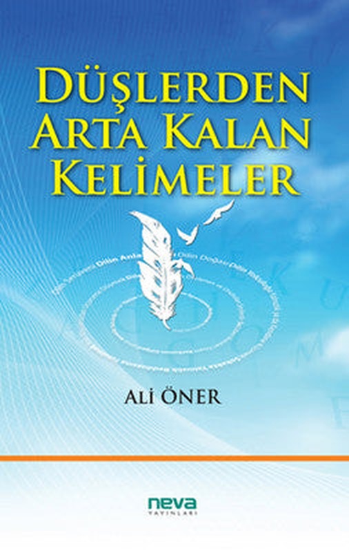 Düşlerden Arta Kalan Kelimeler | Neva Yayınları