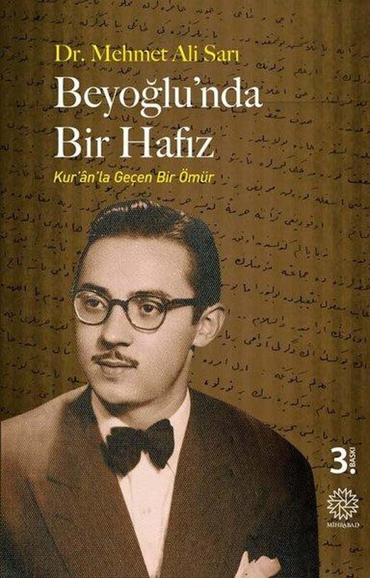 Beyoğlu'nda Bir Hafız - Kur'an'la Geçen Bir Ömür | Mihrabad Yayınları (İnce Kapak)