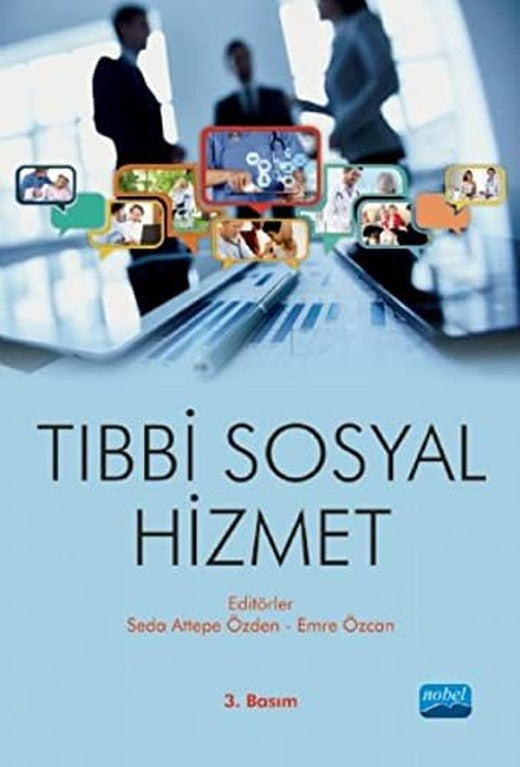 Tıbbi Sosyal Hizmet | Nobel Akademi Yayıncılık
