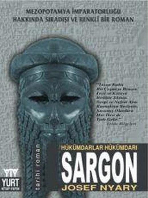Hükümdarlar Hükümdarı Sargon | Yurt Kitap Yayın - Tarihi Romanlar Dizisi (İnce Kapak)