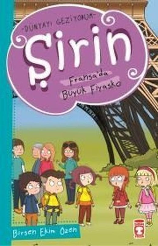 Şirin Fransa'da Büyük Fiyasko | Timaş Çocuk (İnce Kapak)