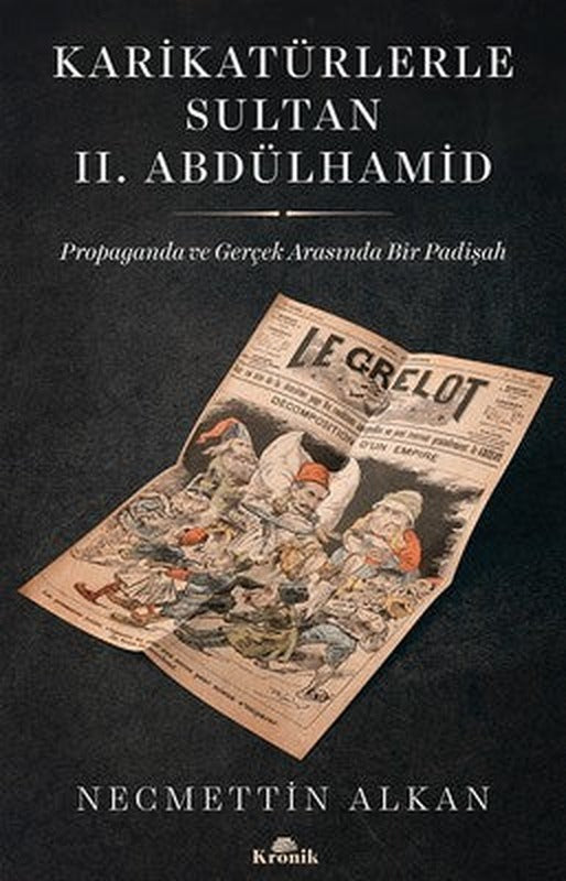 Karikatürlerle Sultan 2.Abdülhamid | Kronik Kitap
