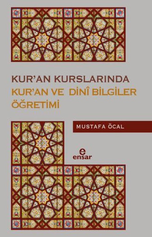 Yaz Kur’an Kurslarında Kur’an ve Dini Bilgiler Öğretimi