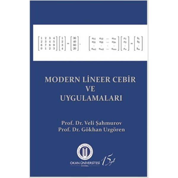 Modern Lineer Cebir ve Uygulamaları