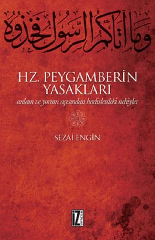 Hz. Peygamberin Yasakları | İz Yayıncılık (Ciltsiz)
