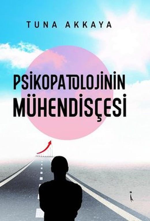 Psikopatolojinin Mühendisçesi | İkinci Adam Yayınları