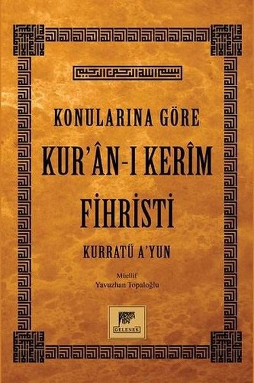Konularına Göre Kuran-ı Kerim Fihristi | Gelenek Yayınları (Ciltli)