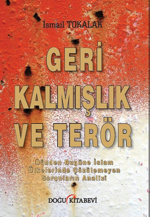 Geri Kalmışlık ve Terör | Doğu Kitabevi