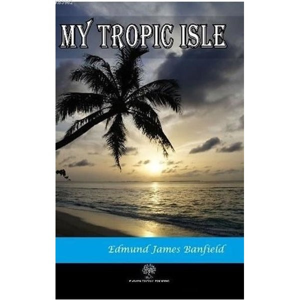 My Tropic Isle