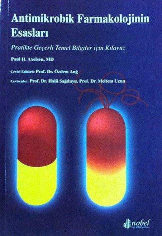 Antimikrobik Farmakolojinin Esasları | Nobel Tıp Kitabevleri (İnce Kapak)