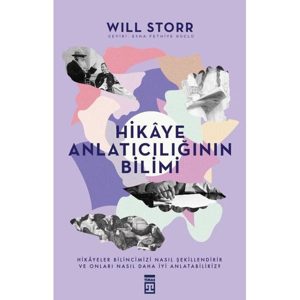 Hikaye Anlatıcılığının Bilimi | Timaş Yayınları