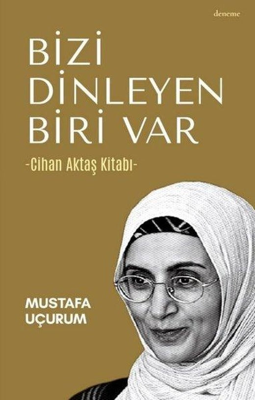 Bizi Dinleyen Biri Var - Cihan Aktaş Kitabı | Çıra Yayınları (İnce Kapak)