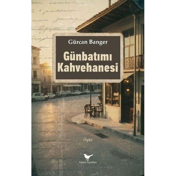 Günbatımı Kahvehanesi