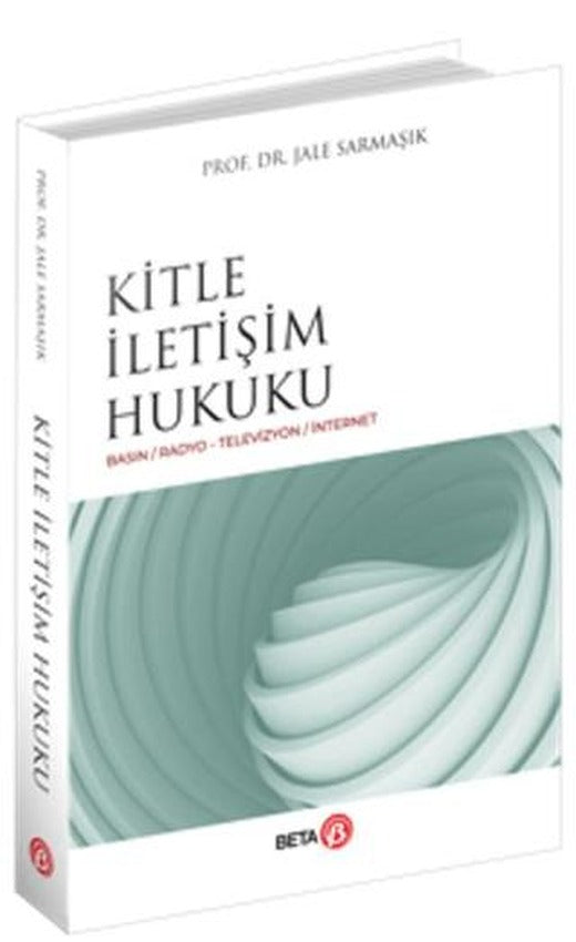 Kitle İletişim Hukuku | Beta Yayınevi (Ciltsiz)
