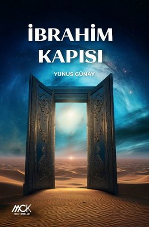 İbrahim Kapısı | MCK Yayınları (İnce Kapak)