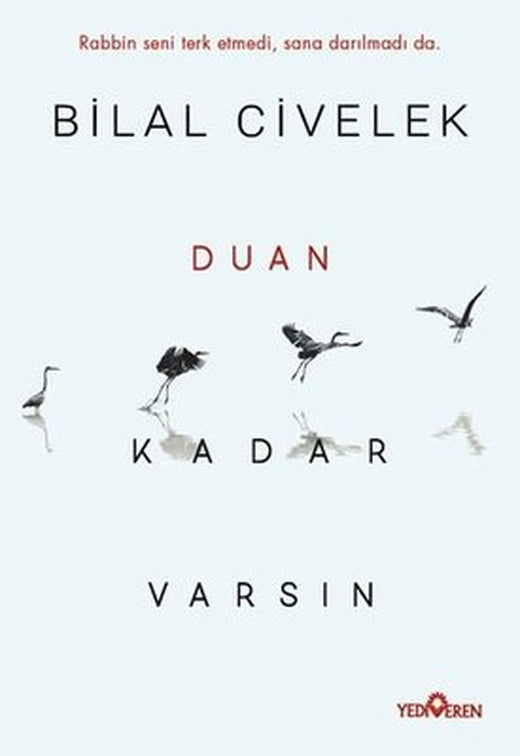 Duan Kadar Varsın | Yediveren Yayınları