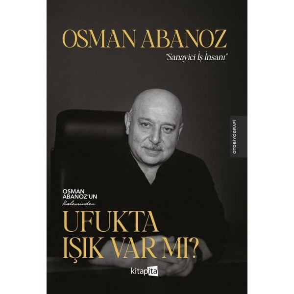 Ufukta Işık Var mı? | Kitapita (İnce Kapak)