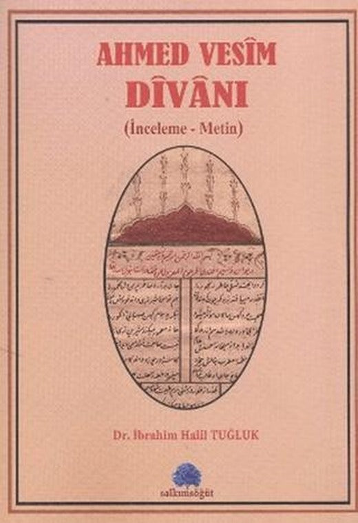 Ahmed Vesim Divanı | Salkımsöğüt Yayınları (Ciltsiz)