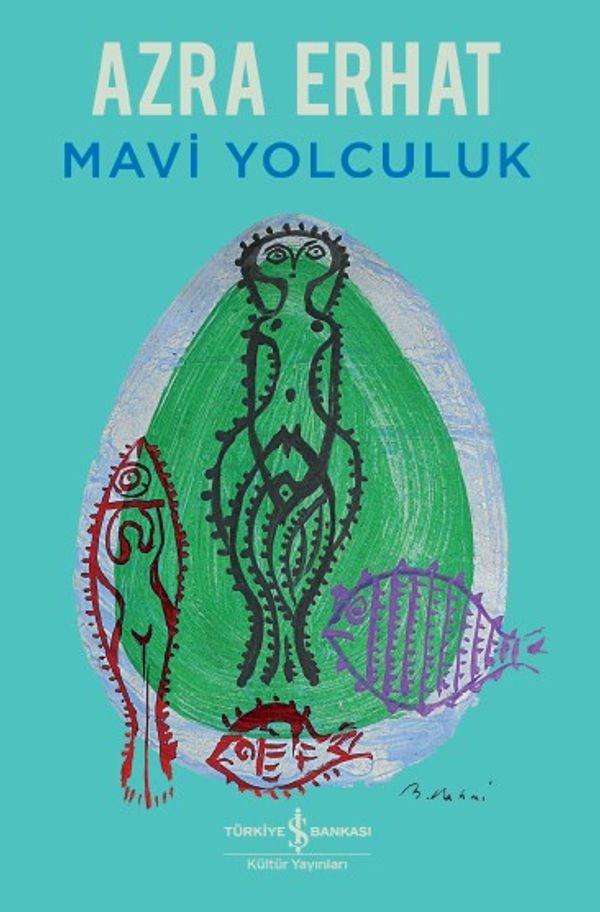 Mavi Yolculuk | İş Bankası Kültür Yayınları