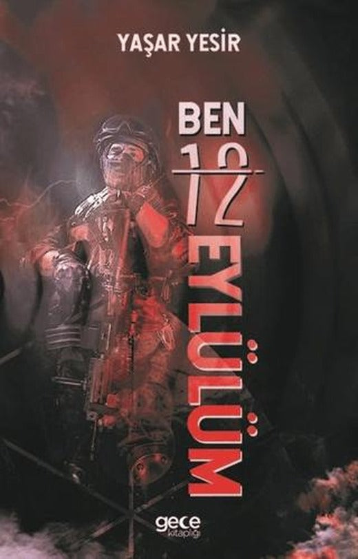 Ben 12 Eylülüm | Gece Kitaplığı (Ciltsiz)