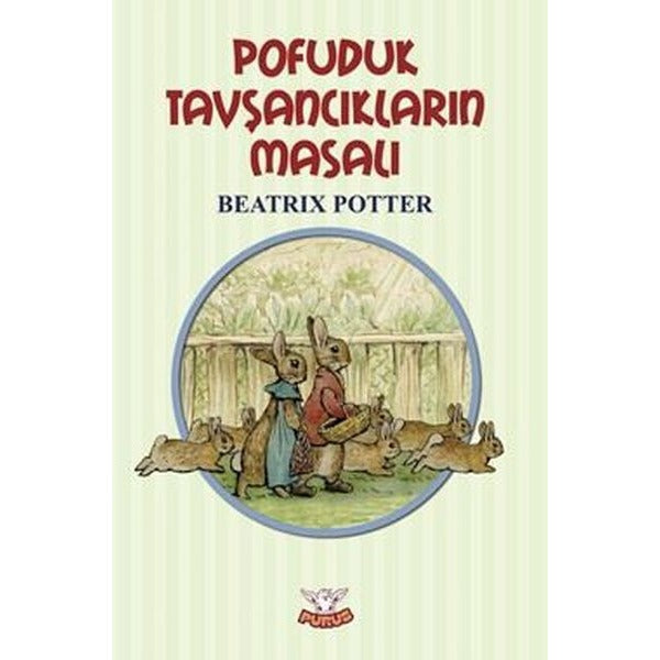 Pofuduk Tavşancıklar'ın Masalı | Purus Yayın (İnce Kapak)